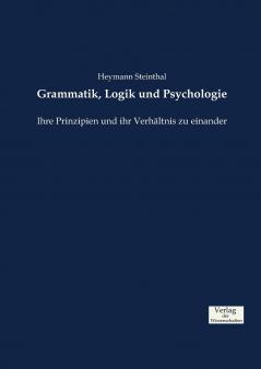 Grammatik Logik und Psychologie