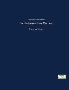 Schleiermachers Werke