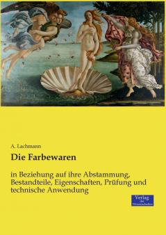 Die Farbewaren
