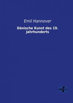 Dänische Kunst des 19. Jahrhunderts