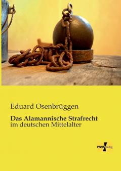 Das Alamannische Strafrecht