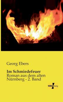 Im Schmiedefeuer