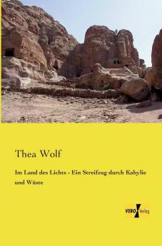 Im Land des Lichts - Ein Streifzug durch Kabylie und Wüste