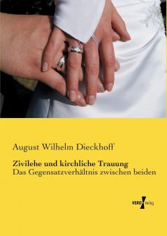 Zivilehe und kirchliche Trauung