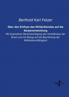 Über den Einfluss des Militärdienstes auf die Körperentwicklung