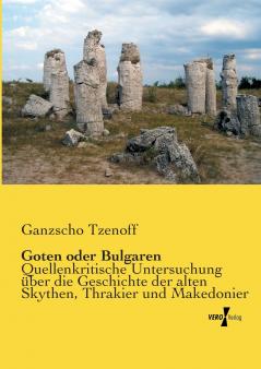 Goten oder Bulgaren
