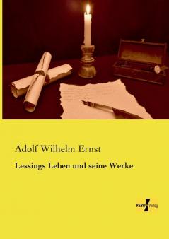 Lessings Leben und seine Werke