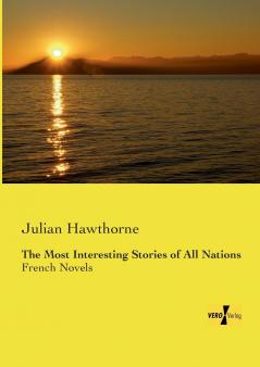 The Most Interesting Stories of All Nations