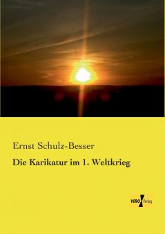 Die Karikatur im 1. Weltkrieg