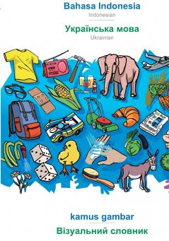 Bahasa Indonesia - Ukrainian  (in cyrillic script) kamus gambar