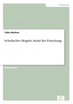 Schulisches Mogeln. Stand der Forschung