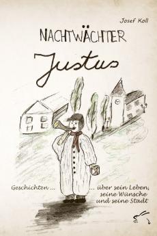 Nachtwächter Justus