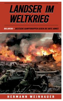 Landser im Weltkrieg - Bollwerk