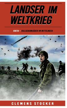 Landser im Weltkrieg - Kreta