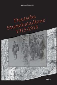 Deutsche Sturmbataillone 1915-1918