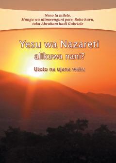 Yesu wa Nazareti alikuwa nani?