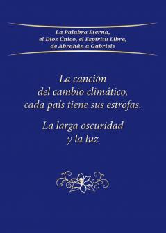La canción del cambio climático cada país tiene sus estrofas
