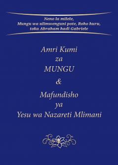Amri Kumi za MUNGU & Mafundisho