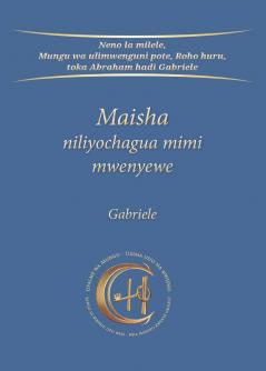 Maisha niliyochagua mimi mwenyewe