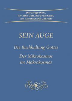 Sein Auge - Die Buchhaltung Gottes