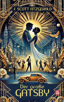 Der große Gatsby. F. Scott Fitzgerald