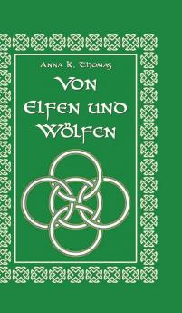 Von Elfen und Wölfen