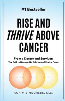 Rise and Thrive Above Cancer