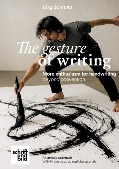 The gesture of handwriting - more enthusiasm for handwriting beyond convention