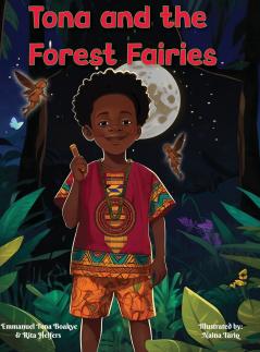 Tona and the Forest Fairies