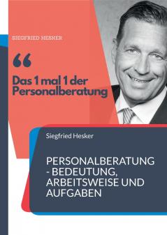 1 mal 1 der Personalberatung