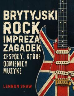 Brytyjski Rock Impreza Zagadek