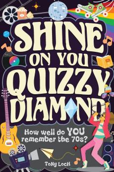 Shine On You Quizzy Diamond