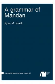 A grammar of Mandan