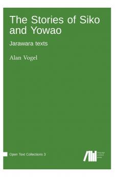 The Stories of Siko and Yowao