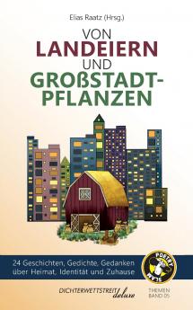 Von Landeiern und Großstadtpflanzen