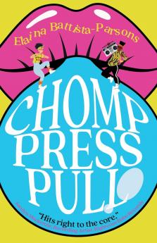 Chomp Press Pull