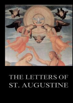 The Letters of St. Augustine