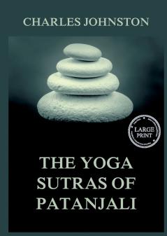 The Yoga Sutras Of Patanjali