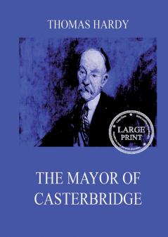 The Mayor Of Casterbridge