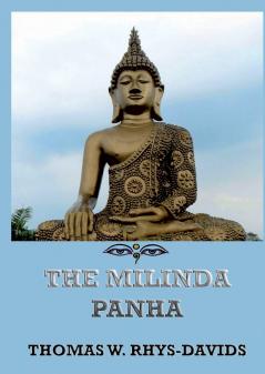 The Milinda Panha