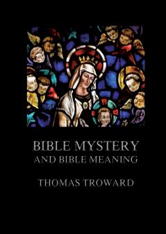 Bible Mystery And Bible Meaning