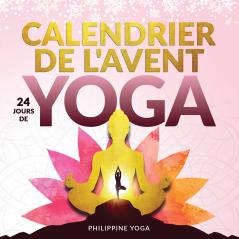Mon Calendrier de l'Avent bien-être - 24 jours de yoga