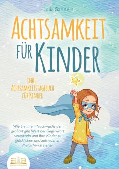 ACHTSAMKEIT FÜR KINDER