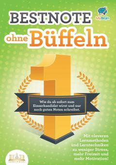 Bestnote ohne Büffeln