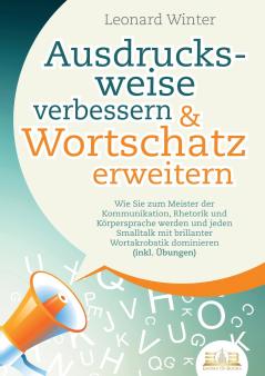 Ausdrucksweise verbessern & Wortschatz erweitern