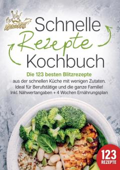 Schnelle Rezepte Kochbuch