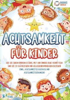 Achtsamkeit für Kinder