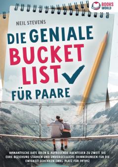 Die geniale Bucket List für Paare