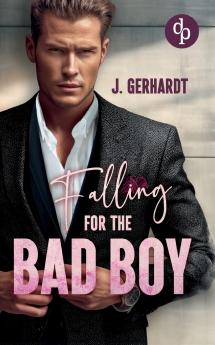 Falling for the Bad Boy