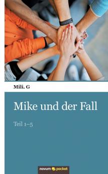 Mike und der Fall